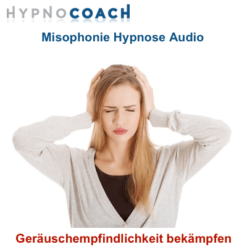 Misophonie Hypnose Coaching